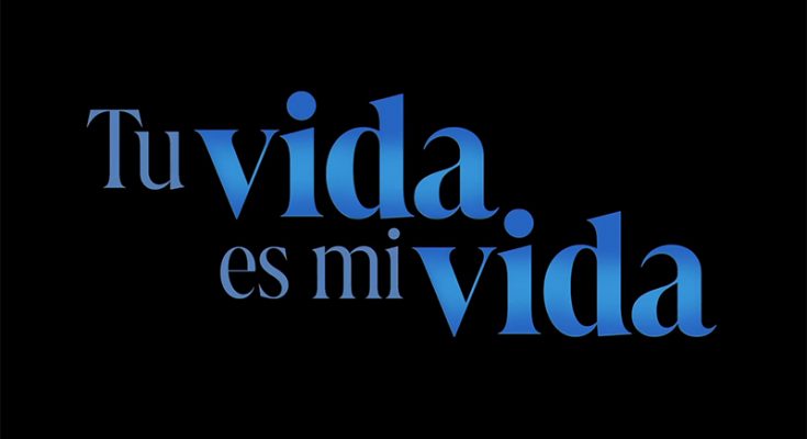 Tu Vida Es Mi Vida Capitulo 30 Completo